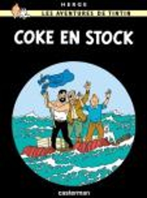 LES AVENTURES DE TINTIN 19: COKE EN STOCK RELIE