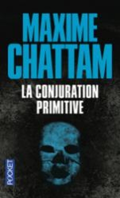 LA CONJURATION PRIMITIVE