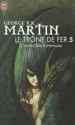 LE TRONE DE FER T5 LINVINCIBLE FORTER