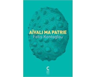 AIVALI MA PATRIE