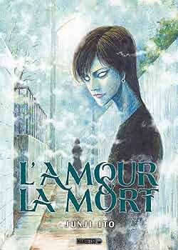 LAMOUR ET LA MORT
