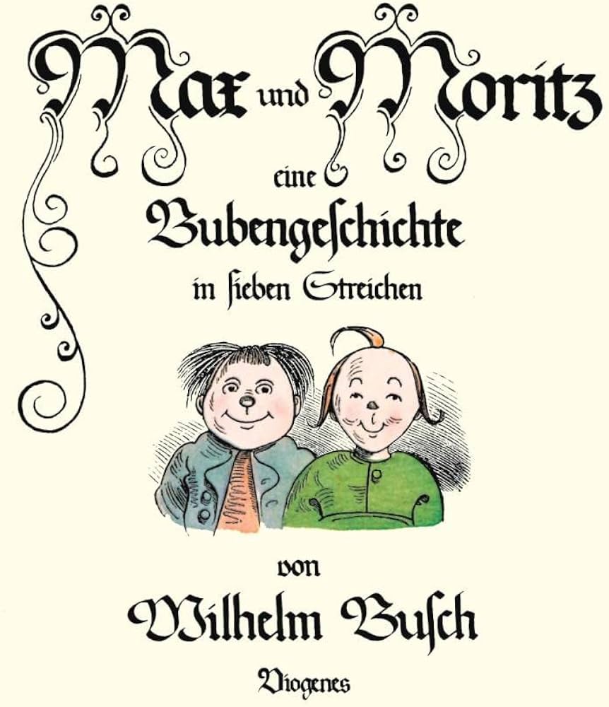 MAX UND MORITZ