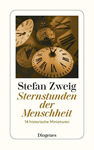STERNSTUNDEN DER MENSCHHEIT