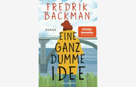 EINE GANZ DUMME IDEE