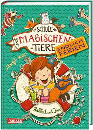 DIE SCHULE DER MAGISCHEN TIERE. ENDLICH FERIEN 1: RABBAT UND IDA
