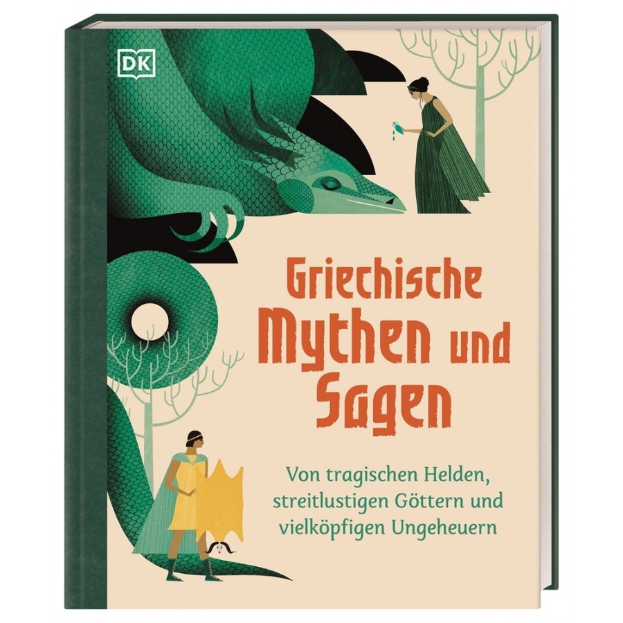 GRIECHISCHE MYTHEN UND SAGEN: VON TRAGISCHEN HELDEN, STREITLUSTIGEN GOTTERN UND VIELKOPFIGEN UNGEHEU