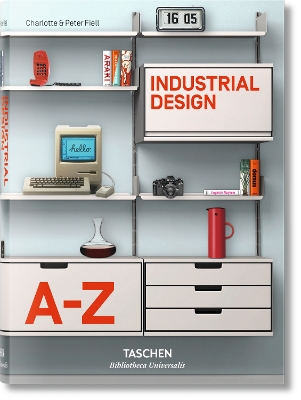TASCHEN BIBLIOTHECA UNIVERSALIS : INDUSTRIAL DESIGN A-Z HC