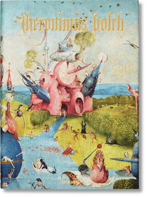 TASCHEN XL : HIERONYMUS BOSCH: THE COMPLETE WORKS HC