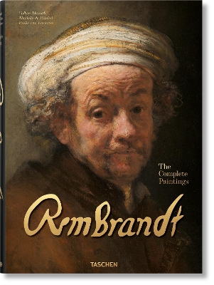 TASCHEN XL : REMBRANDT. THE COMPLETE PAINTINGS HC