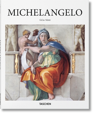 TASCHEN BASIC ART SERIES : MICHELANGELO HC