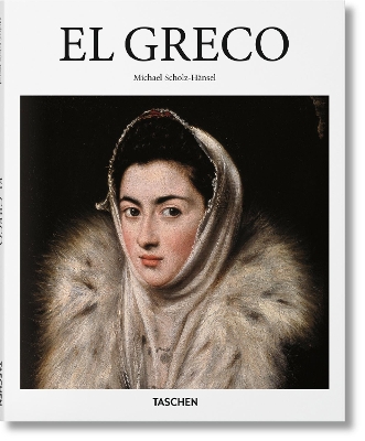 TASCHEN BASIC ART SERIES : EL GRECO HC