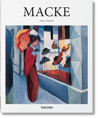 TASCHEN BASIC ART SERIES : MACKE HC HC