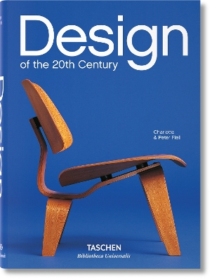 TASCHEN BIBLIOTHECA UNIVERSALIS : DESIGN OF THE 20TH CENTURY HC