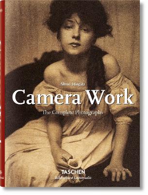 TASCHEN BIBLIOTHECA UNIVERSALIS : ALFRED STIEGLITZ. CAMERA WORK HC
