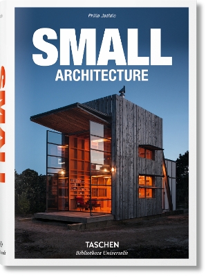 TASCHEN BIBLIOTHECA UNIVERSALIS : SMALL ARCHITECTURE HC