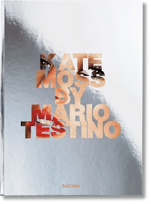 TASCHEN FOTO : KATE MOSS BY MARIO TESTINO HC