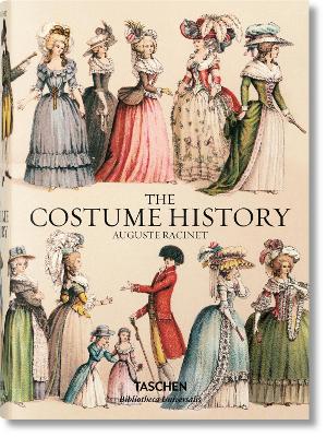 TASCHEN BIBLIOTHECA UNIVERSALIS : RACINET : THE COSTUME HISTORY HC