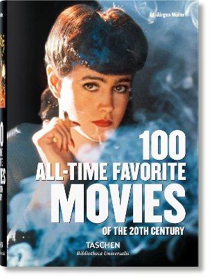 TASCHEN BIBLIOTHECA UNIVERSALIS : 100 ALL-TIME FAVORITE MOVIES OF THE 20TH CENTURY HC