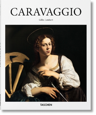 TASCHEN BASIC ART SERIES : CARAVAGGIO HC