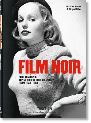 TASCHEN BIBLIOTHECA UNIVERSALIS : FILM NOIR HC
