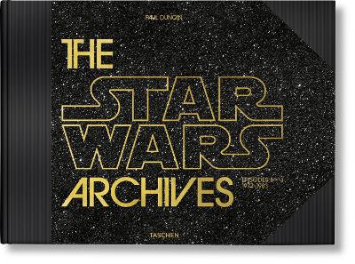 TASCHEN XL : THE STAR WARS ARCHIVES. 1977-1983 HC