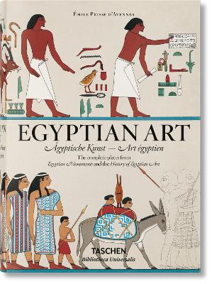 TASCHEN BIBLIOTHECA UNIVERSALIS : PRISSE DAVENNES. EGYPTIAN ART HC