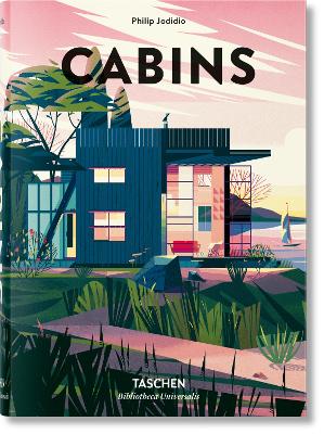 TASCHEN BIBLIOTHECA UNIVERSALIS : CABINS