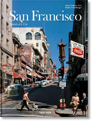 TASCHEN FOTO : SAN FRANCISCO. PORTRAIT OF A CITY HC
