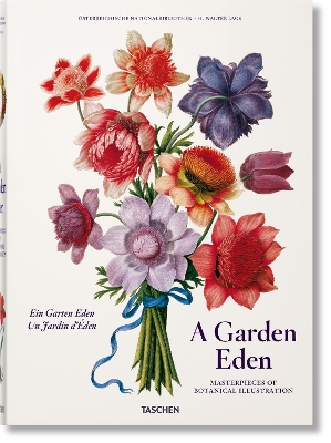 TASCHEN FP : A GARDEN EDEN. MASTERPIECES OF BOTANICAL ILLUSTRATION HC