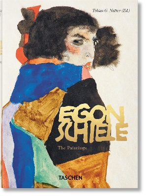 TASCHEN 45TH EDITION : EGON SCHIELE. THE PAINTINGS. 40TH ED. HC