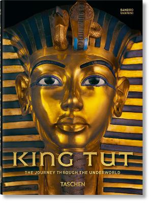 TASCHEN 40TH EDITION : KING TUT. THE JOURNEY THROUGH THE UNDERWORLD. 40TH ED. HC