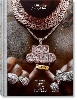 TASCHEN XL : ICE COLD. A HIP-HOP JEWELRY HISTORY