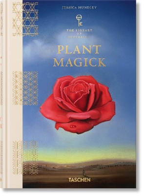 TASCHEN GUIDEBOOK : PLANT MAGICK. THE LIBRARY OF ESOTERICA HC