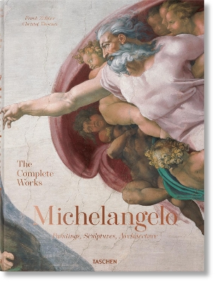 TASCHEN FP : MICHELANGELO. THE COMPLETE WORKS. PAINTINGS, SCULPTURES, ARCHITECTURE HC
