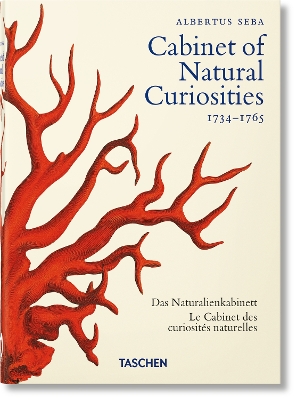 TASCHEN 40TH EDITION : SEBA. CABINET OF NATURAL CURIOSITIES. 40TH ED. HC