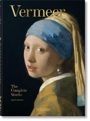 TASCHEN 45TH EDITION : VERMEER. THE COMPLETE WORKS. 40TH ED. HC