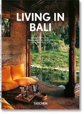 TASCHEN 45TH EDITION : LIVING IN BALI. 40TH ED. HC