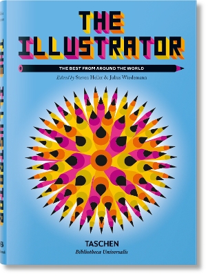 TASCHEN BIBLIOTHECA UNIVERSALIS : THE ILLUSTRATOR HC
