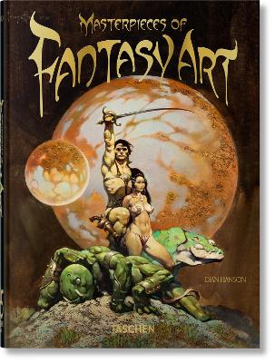 TASCHEN 45TH EDITION : MASTERPIECES OF FANTASY ART. 40TH ED. HC