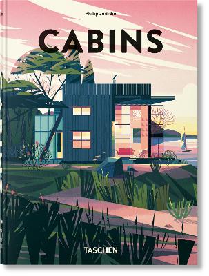TASCHEN 45TH EDITION : CABINS 40TH ED. HC