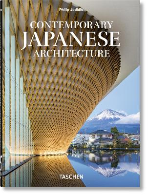 TASCHEN 45TH EDITION : CONTEMPORARY JAPANESE ARCHITECTURE. HC