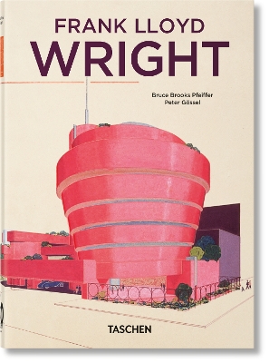 TASCHEN 45TH EDITION : FRANK LLOYD WRIGHT. HC