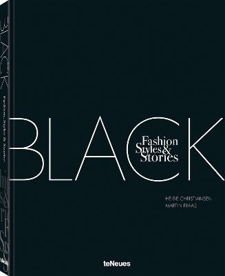 THE BLACK BOOK : FASHION, STYLES &amp; STORIES HC