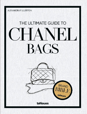 THE ULTIMATE GUIDE TO CHANEL BAGS