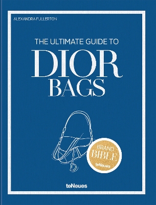 THE ULTIMATE GUIDE TO DIOR BAGS
