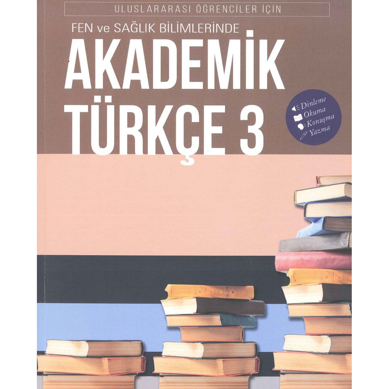 AKADEMİK TÜRKÇE 3
