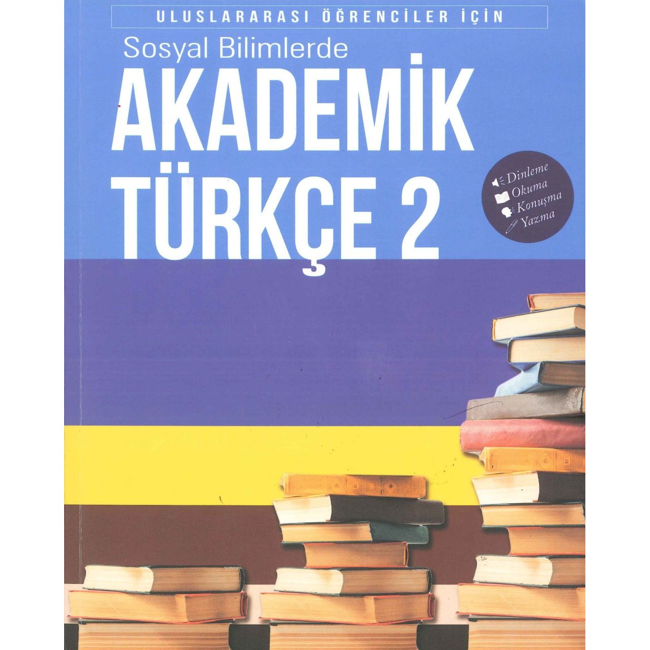 AKADEMİK TÜRKÇE 2