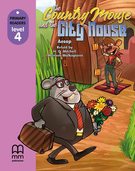 PRR 4: ΤHE COUNTRY MOUSE AND THE CITY MOUSE