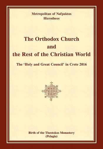 The Orthodox Church and the Rest of the Christian World