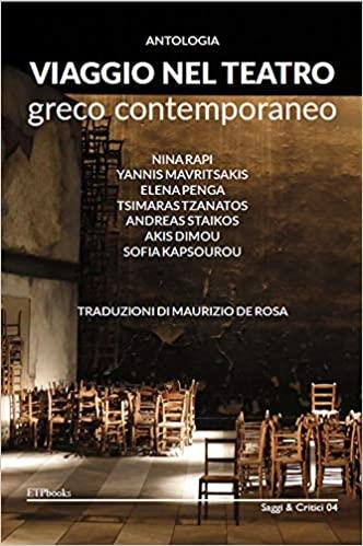 ANTOLOGIA VIAGGIO NEL TEATRO GRECO CONTEMPORANEO COPERTINA FLESSIBLE